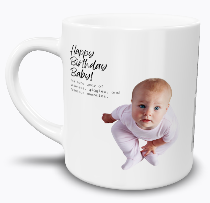 Cute Baby Birthday Mug | Happy Birthday Mug for first birthday | 109